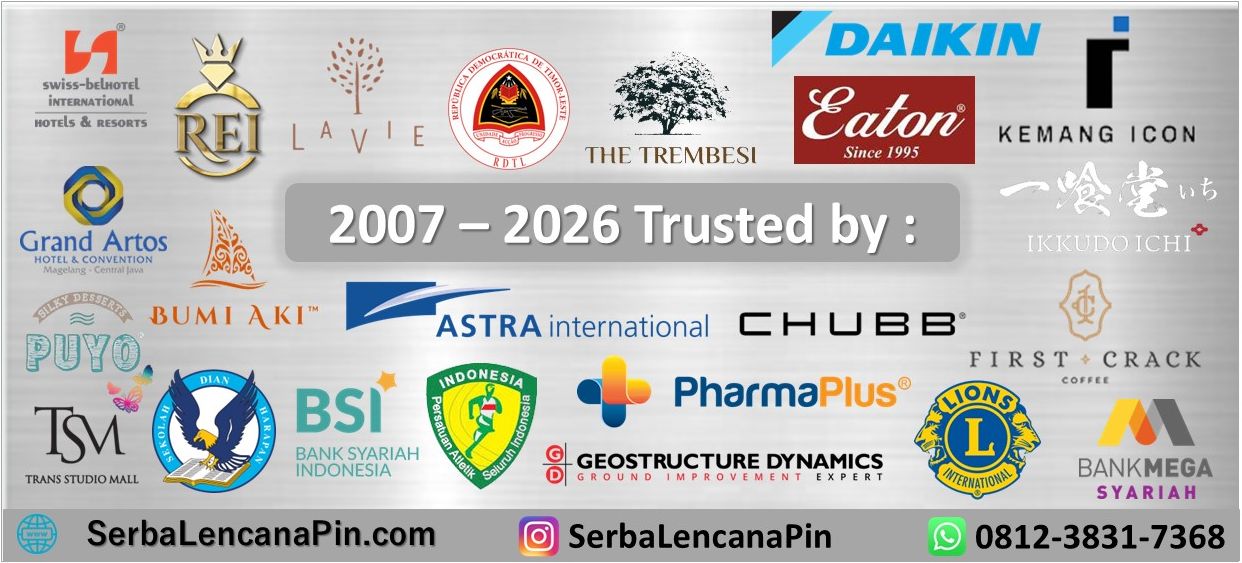 Terimakasih atas kepercayaan kepada SerbaLencanaPin untuk pembuatan Name Tag, Pin Enamel, Medali Penghargaan, Plakat Kenang-Kenangan, IDCard Karyawan, Wing Penerbang dan Aviasi, Badge Product Brand, Machine Tag etc